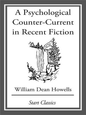 cover image of A Psychological Counter-Current in Recent Fiction
